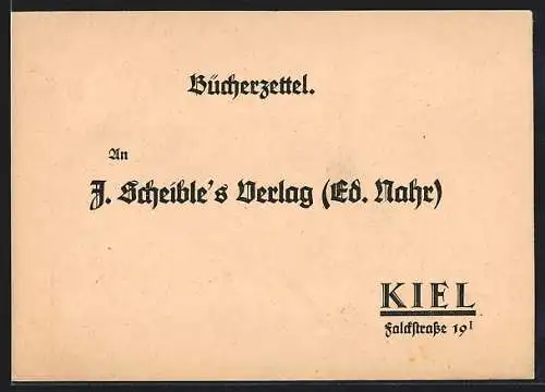 AK Kiel, Bücherzettel von J. Scheible`s Verlag, Faldstrasse 19