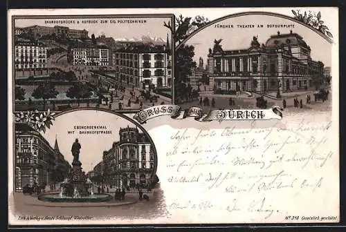 Lithographie Zürich, Bahnhfosbrücke & Aufblick zum Eid. Polytechnikum, Zürcher Theater am Dufourplatz, Escherdenkmal
