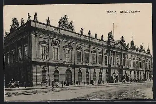 AK Berlin, Das Königl. Zeughaus