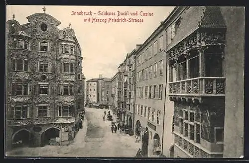 AK Innsbruck, Gasthaus Goldenes Dachl und Casino mit Herzog Friedrich-Strasse