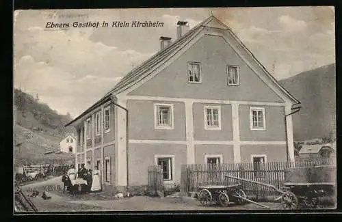 AK Klein Kirchheim, Besucher an Ebner`s Gasthof