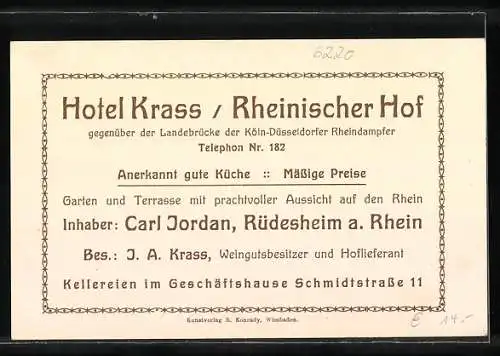 AK Rüdesheim a. Rhein, Hotel Krass / Rheinischer Hof, Inh. Carl Jordan, Bes. J. A. Krass