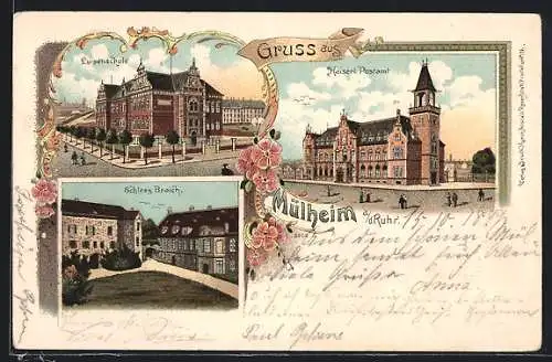 Lithographie Mülheim a. d. Ruhr, Luisenschule, Schloss Broich, Kaiserl. Postamt