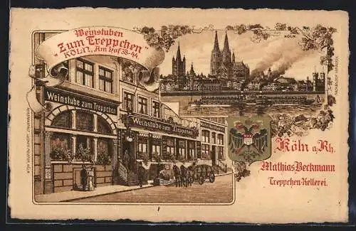 Lithographie Köln, Gasthaus Weinstube zum Treppchen v. M. Beckmann, Am Hof 38-44, Dom, Dampfer, Wappen, Pferdegespann