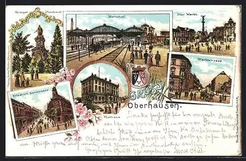 Lithographie Oberhausen / Rheinland, Kriegerdenkmal, Friedrich Carlstrasse, Rathaus, Bahnhof, Marktstrasse, Alter Markt