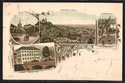 Lithographie Weinheim / Bergstrasse, Gasthaus Pfälzer Hof, Kriegerdenkmal und Roter Thurm