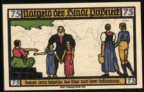 Notgeld Pössneck 1921, 75 Pfennig, Goethe: Hermann und Dorothea, Dienen lerne beizeiten..., Standbilder