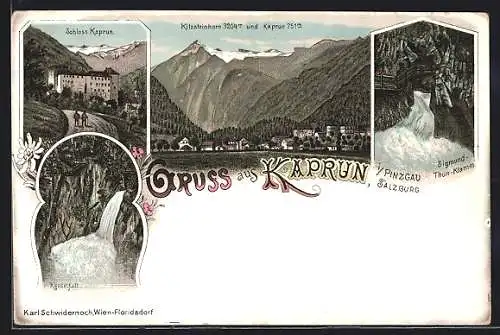 Lithographie Kaprun i. Pinzgau, Kesselfall, Schloss und Kitzsteinhorn