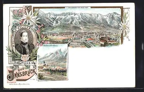 Lithographie Innsbruck, Schloss Ambras, Philippine Welser und Blick vom Berg Isel