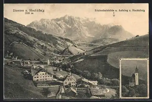 AK Dienten, Ortsansicht aus der Vogelschau mit Hochkönig, Erichschutzhütte a. Aufstieg zum Hochkönig