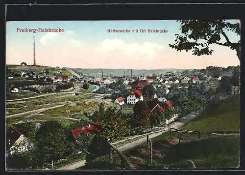 AK Freiberg-Halsbrücke / Sachsen, Hüttenwerke mit Ort Halsbrücke