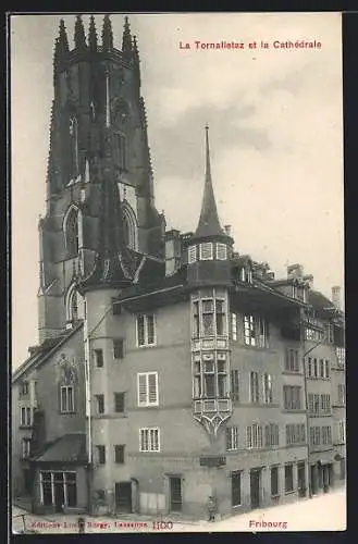 AK Fribourg, La Tornalletaz et la Cathédrale