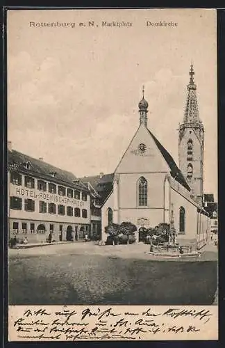 AK Rottenburg a. N., Marktplatz mit Hotel Roemischer Kaiser und Domkirche