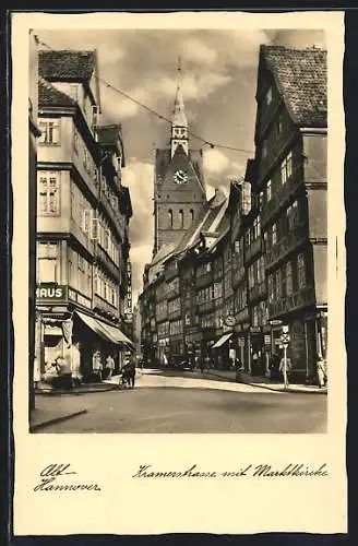 AK Hannover, Kramerstrasse mit Marktkirche