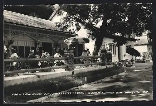 AK Baden /Helenental, Hotel-Restaurant Cholerakapelle A. W. Weibig, mit Terrasse und Strasse