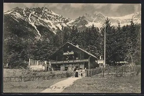 AK Innsbruck, Alpengasthof Frau Hith