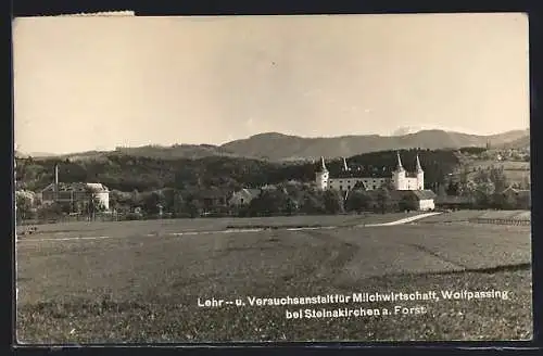 AK Wolfpassing bei Steinakirchen a. Forst, Lehr- u. Versuchsanstalt für Milchwirtschaft