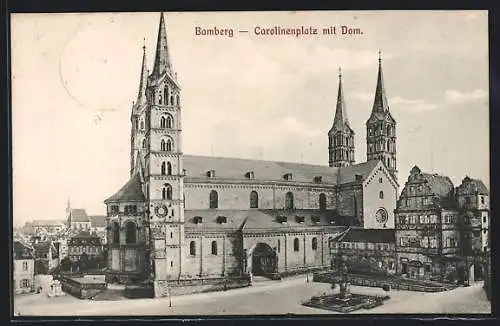 AK Bamberg, Carolinenplatz mit Dom