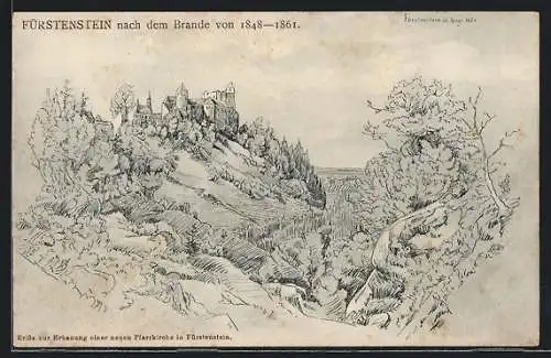 Künstler-AK Fürstenstein / Niederbayern, Burg nach dem Brande von 1848-1861