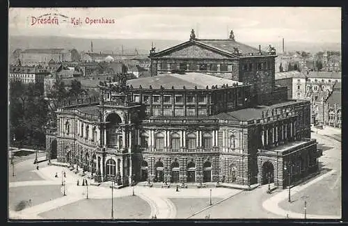 AK Dresden, Kgl. Opernhaus mit Passanten