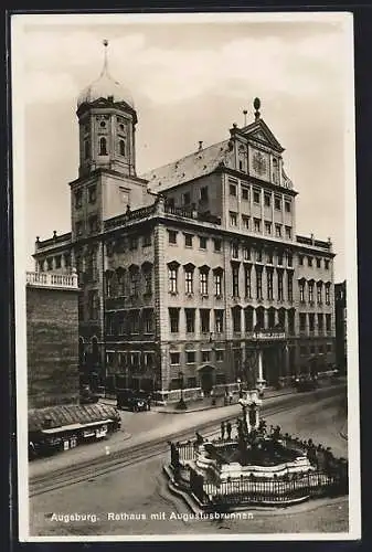 AK Augsburg, Rathaus mit Augustusbrunnen