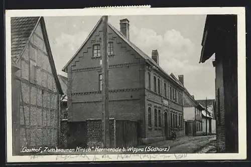 AK Hermerode b. Wippra, Gasthof Zum braunen Hirsch, Bes. J. Weidenbach