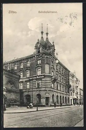 AK Zittau, Hotel Goldne Weintraube an der Bahnhofstrasse