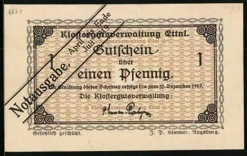 Notgeld Ettal 1917, 1 Pfennig, Unterschrift der Klosterverwaltung, Notausgabe