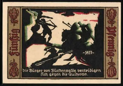 Notgeld Fürstenwalde /Spree 1921, 50 Pfennig, Die Bürger verteidigen sich gegen die Quitzows