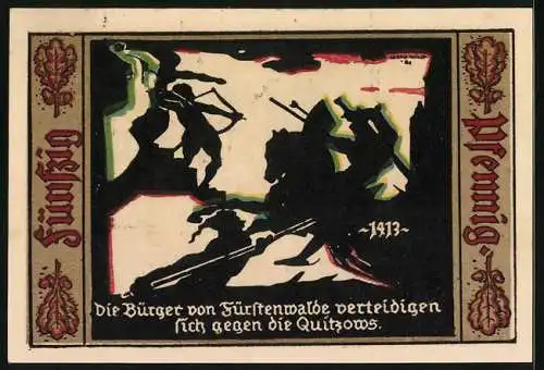 Notgeld Fürstenwalde /Spree 1921, 50 Pfennig, Die Bürger von Fürstenwalde verteidigen sich gegen die Quitzows