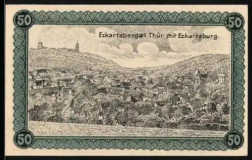 Notgeld Eckartsberga /Thür. 1921, 50 Pfennig, Ortsansicht mit Eckartsburg