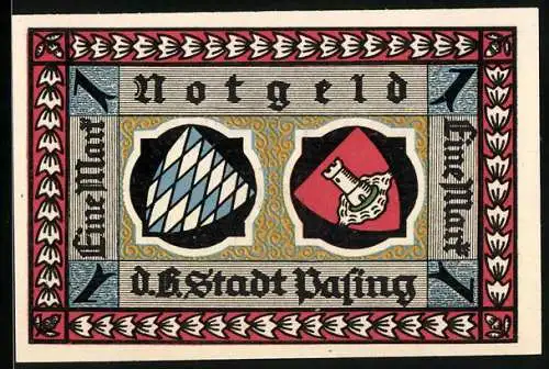 Notgeld Pasing 1918, 1 Mark, Bayrisches Wappen und Wappen Pasing