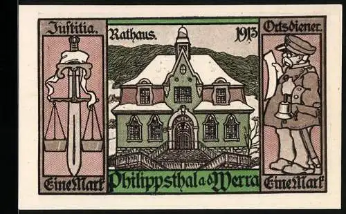 Notgeld Philippsthal an der Werra 1921, 1 Mark, Wappen, Rathaus 1913, Ortsdiener, Justitia