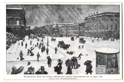 AK Berlin, Strassenscene Unter den Linden während des grossen Schneesturms 1903