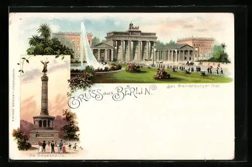 Lithographie Berlin, Das Brandenburger Tor, Die Siegessäule