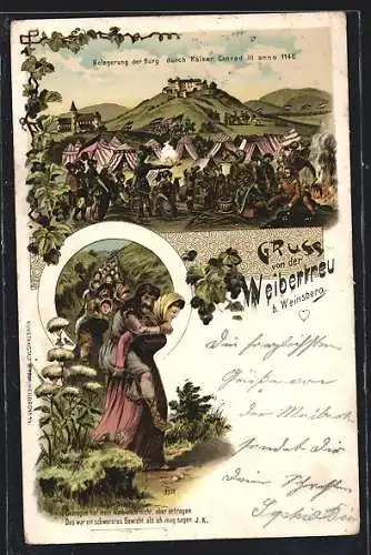 AK Weinsberg, Belagerung der Burg durch Kaiser Conrad, 1140, Frau trägt Mann, Weintrauben