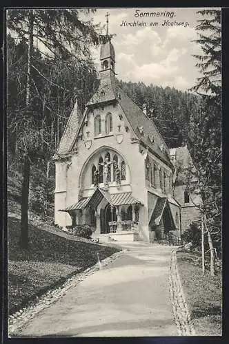 AK Semmering, Kirchlein am Hochweg