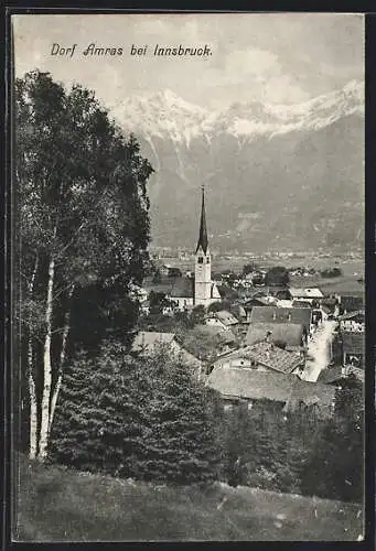 AK Amras bei Innsbruck, Ortsansicht mit Blick nach der Kirche