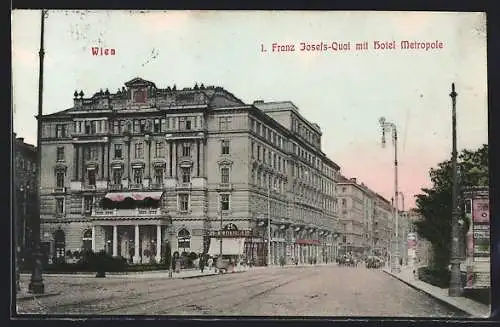 AK Wien, Franz Josefs-Quai mit Hotel Metropole