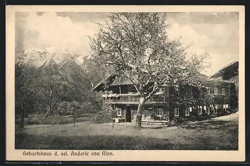 AK Rinn /Tirol, Geburtshaus d. sel. Anderle von Rinn