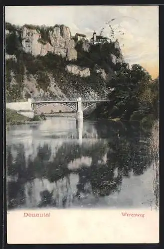 AK Werenwag, Donautal mit Brücke