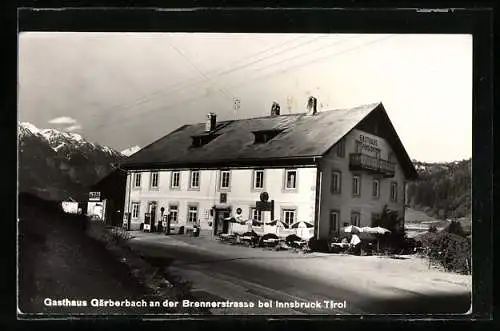 AK Innsbruck, Gasthaus Gärberbach an der Brennerstrasse