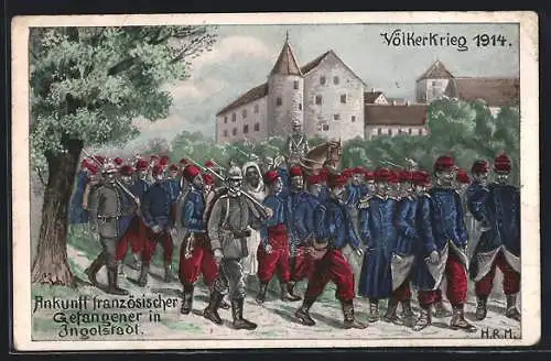 Künstler-AK Ingolstadt, Völkerkrieg 1914, Ankunft französischer Gefangener