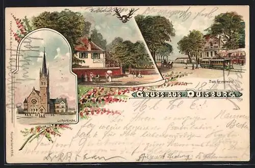 Lithographie Duisburg, Lutherkirche, Zum Forsthaus, Zum Grunewald, Strassenbahn