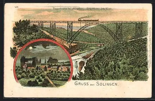 Lithographie Solingen, Riesenbrücke mit Eisenbahn bei Müngsten, Schloss Burg an der Wupper bei Mondschein