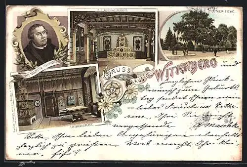 Lithographie Wittenberg / Elbe, Dr. Martin Luther, Luther Eiche, Lutherstube, Lutherkathedrale