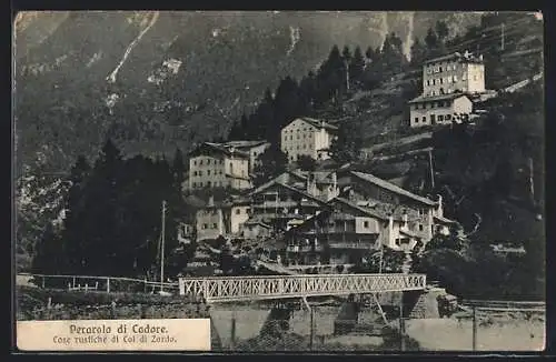 AK Perarolo di Cadore, Case rustiche di Col di Zordo