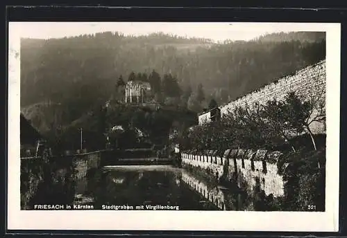 AK Friesach in Kärnten, Stadtgraben mit Virgilienberg