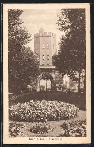 AK Köln, Severinstor mit Anlagen