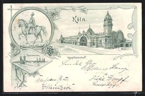 Lithographie Köln, Hauptbahnhof, Rheinbrücke, Denkmal Friedrich Wilhelm IV.